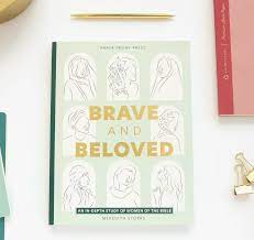 Brave and Beloved: A Bible Study