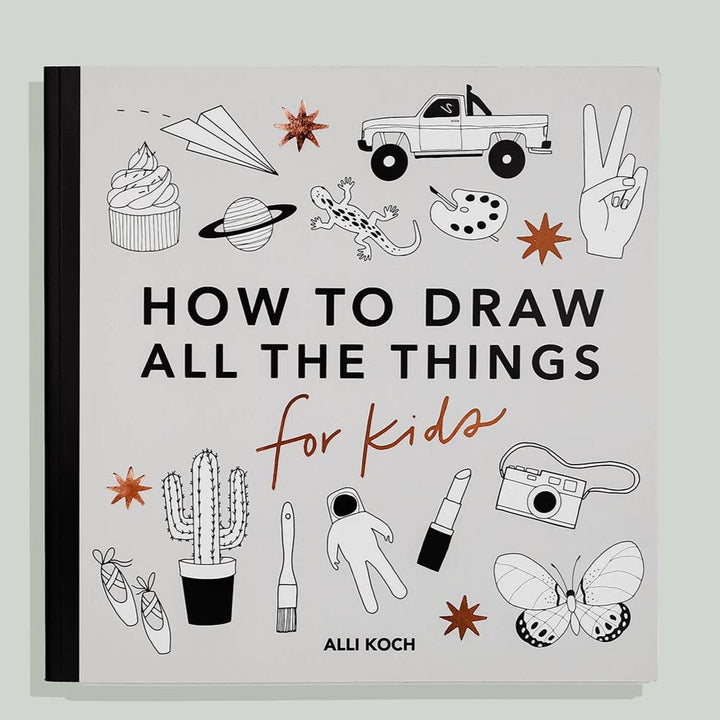 All the Things: How to Draw Books for Kids